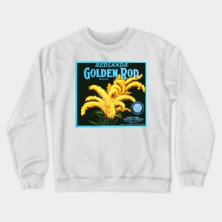 Redlands Golden Rod Brand Crate label Crewneck Sweatshirt